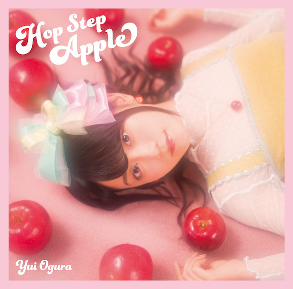 小倉唯さん3rdアルバム「ホップ・ステップ・アップル」より、「Hop Step Jump!」視聴Movie公開！「小倉 唯のyui*room」の公開録音も決定