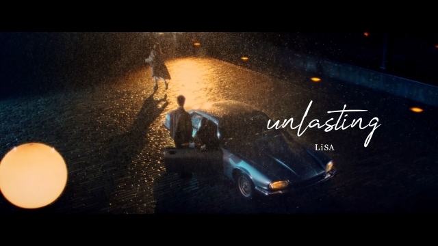 紅白初出場のLiSAさんニューシングル「unlasting」ミュージッククリップがYouTubeにて公開！　大人の男女の別れや悲哀を表現したストーリーにの画像-1
