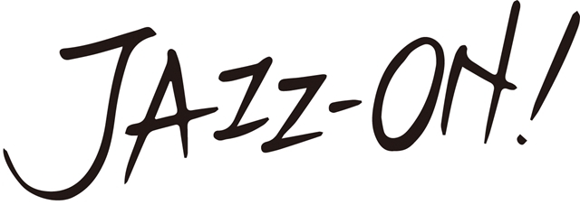 『JAZZ-ON!』3ヶ月連続リリース新作CDの【3タイトル連動購入特典】詳細決定！　アニメイトではオリジナル三方背スリーブケースが貰える！