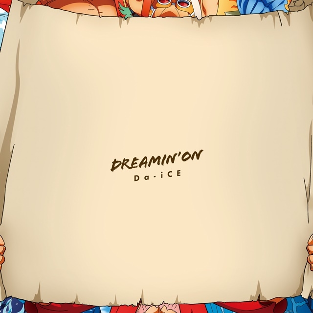 7月22日は“ONE PIECEの日”／Da-iCEによるTVアニメ新主題歌「DREAMIN’ON」のジャケット写真が公開