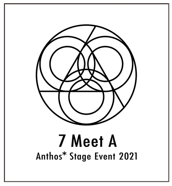 『華Doll*』2ndホールイベント決定！「7 Meet A  Anthos* Stage Event 2021」は2021年6月に開催の画像-2