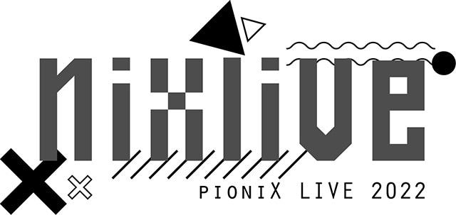 田所陽向さん・千葉瑞己さん・中島ヨシキさん・住谷哲栄さんが出演した「pioniX LIVE 2022『NIXLIVE』」のBDが2023年4月28日発売決定！　公演写真と合わせて情報を公開!!
