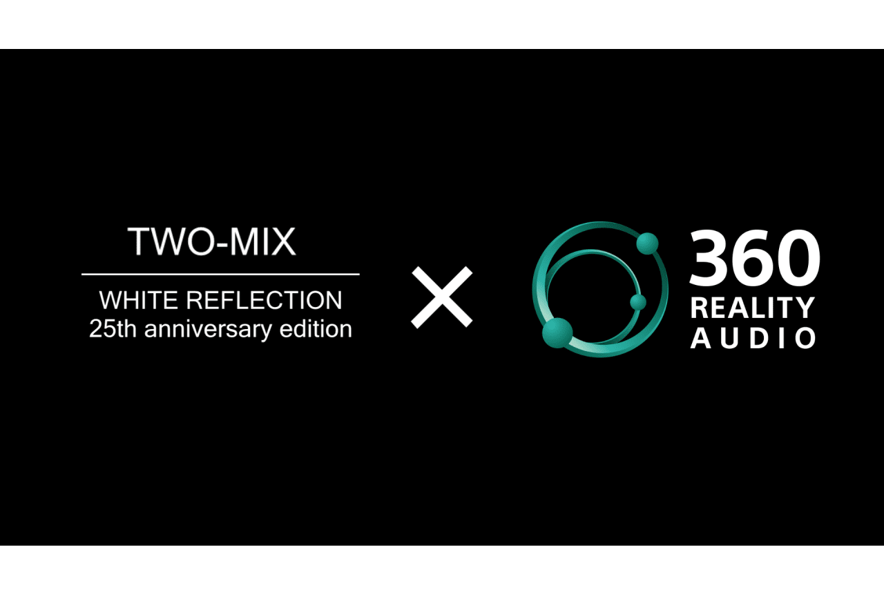 ユニット「TWO-MIX」25周年記念・360立体音響技術を使用した動画が到着