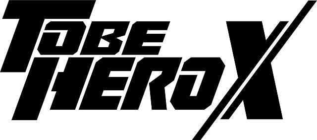 TO BE HERO X-8