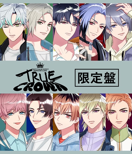 第3弾オフィシャルイベント「東京カラーソニック!! Special Live～TRUE CROWN～」レポート｜春飛＆海吏＆神楽の卒業後が描かれた朗読劇、フィナーレを飾るのは代表メンバーで作った「Answer」