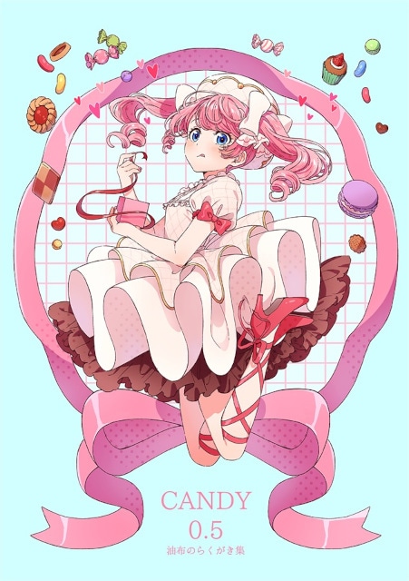 『デリシャスパーティ♡プリキュア』『精霊幻想記』のキャラデザを担当された、油布先生のイラスト集『Angel』『CANDY 0.5』『For you!!』のご紹介