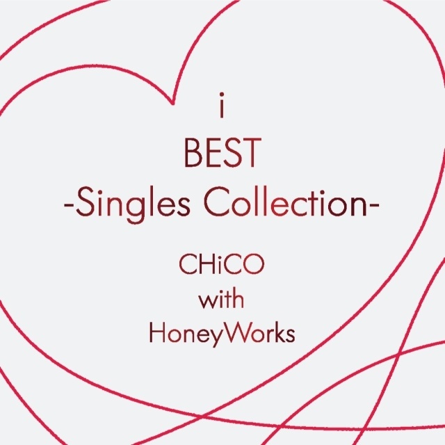CHiCO with HoneyWorks 初のベストアルバム「i BEST -Singles Collection-」発売＆全曲配信開始！-2