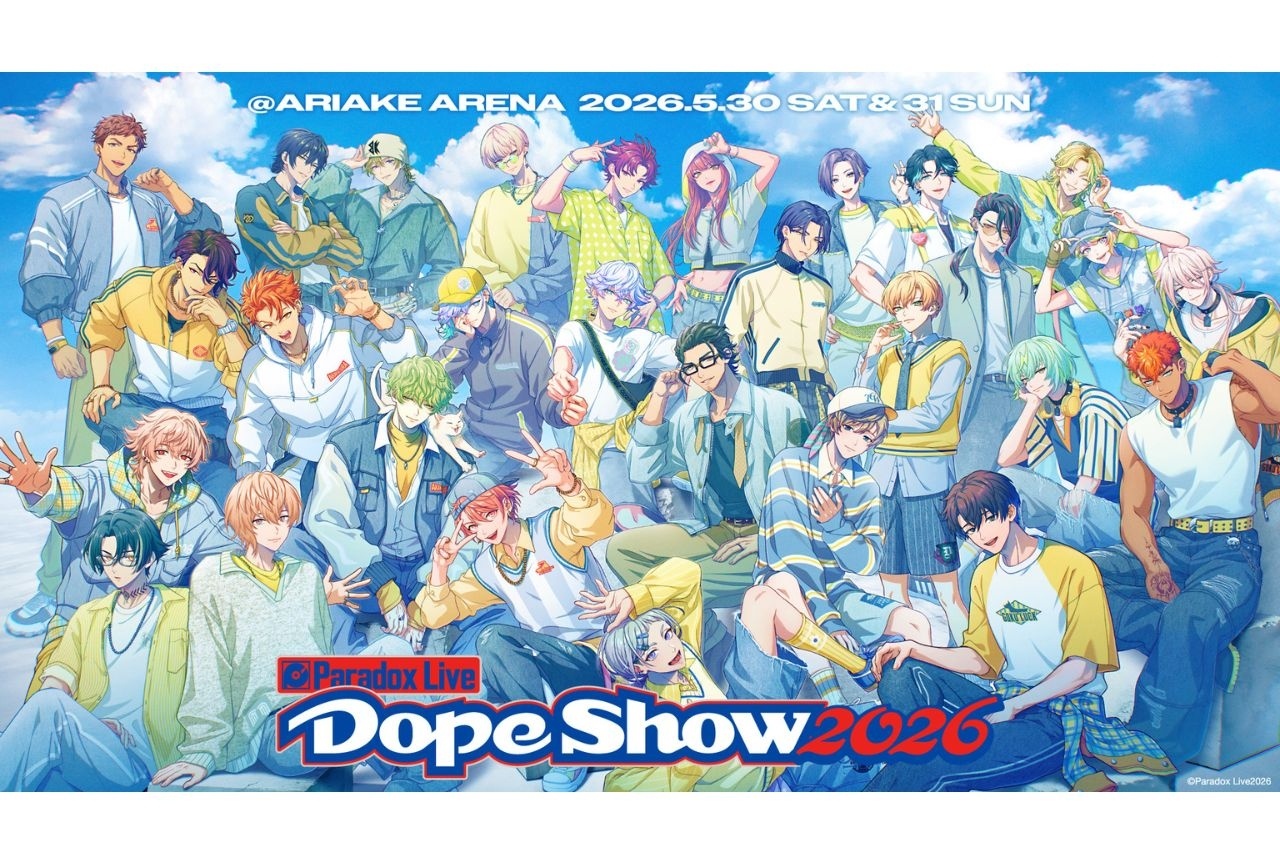 『パラライ』史上最大規模のライブ「Dope Show 2026」アニマックスで最速放送決定