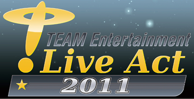 人気アーティストが一堂に会するライブイベント『TEAM Entertainment Live Act 2011』開催決定！の画像-1