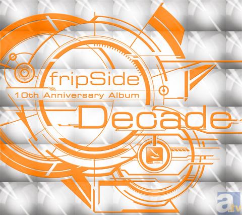 fripSide 10th Anniversay Album『Decade』のリリースを記念して、fripSideのラジオ「only my radiogun」が一夜限りの復活！-2