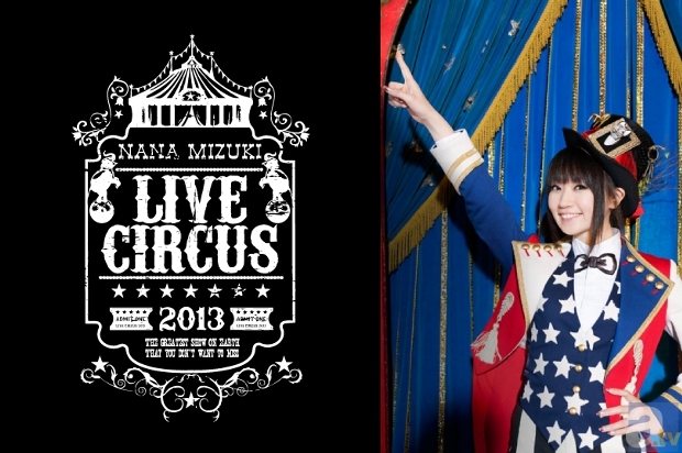 水樹奈々さんの初海外公演「NANA MIZUKI LIVE CIRCUS 2013＋ at 台湾」のライブ・ビューイング詳細をお届け！-1