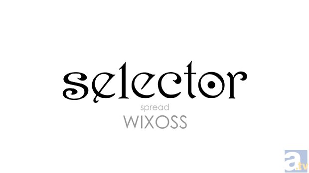 selector spread WIXOSS