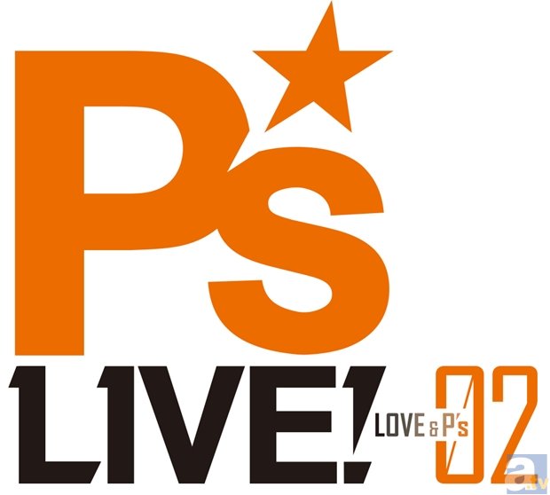 3月8日開催「P’sLIVE!02 ～LOVE＆P’s～」より、小澤亜李さんら第3弾追加出演者を発表！　1月23日にはニコ生特番が放送決定！