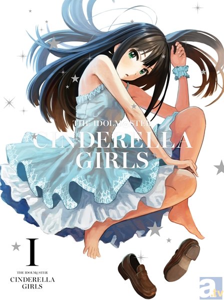 8月に東京・大阪で『シンデレラガールズ』のイベントが開催決定！　BD&DVD第1巻（完全生産限定版）にイベントチケット購入申込券封入