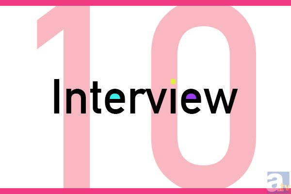 アニメイトTV編集部が勝手に選ぶ2015年のインタビュー記事10選の画像-1