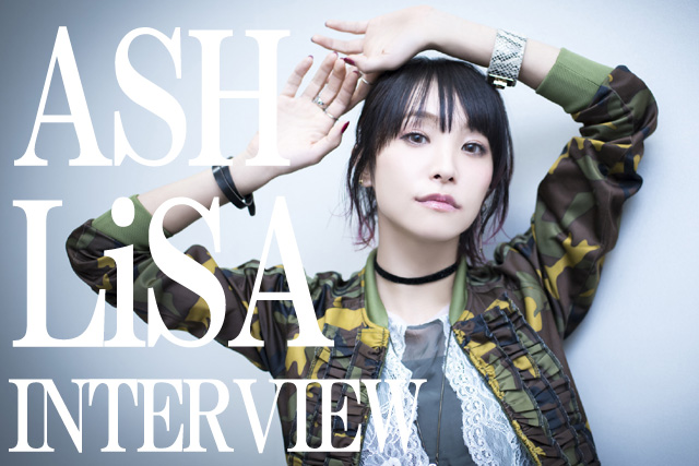 成長したLiSAの『Fate』に対する新たなアプローチ――13thシングル「ASH」インタビュー
