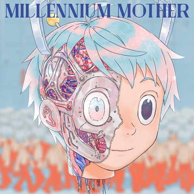 クリエイター集団「Mili」のNEWアルバム「Millennium Mother」が、オリコンインディーズアルバムランキング1位獲得！-2